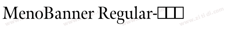 MenoBanner Regular字体转换